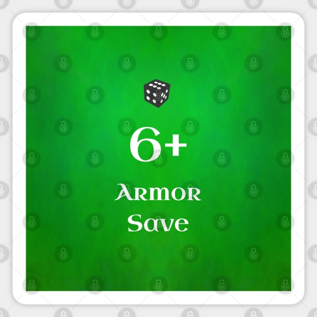 6+ Armor Save aka Ork "T-shirt save" of 40k - American Spelling - Version 2 Sticker by SolarCross